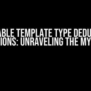 Callable Template Type Deduction Questions: Unraveling the Mystery