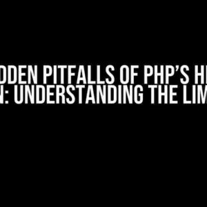 The Hidden Pitfalls of PHP’s hex2bin Function: Understanding the Limitations